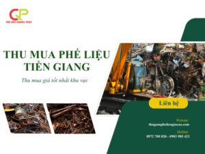 Quang Phát thu mua phế liệu Tiền Giang tận nơi, giá tốt nhất khu vực