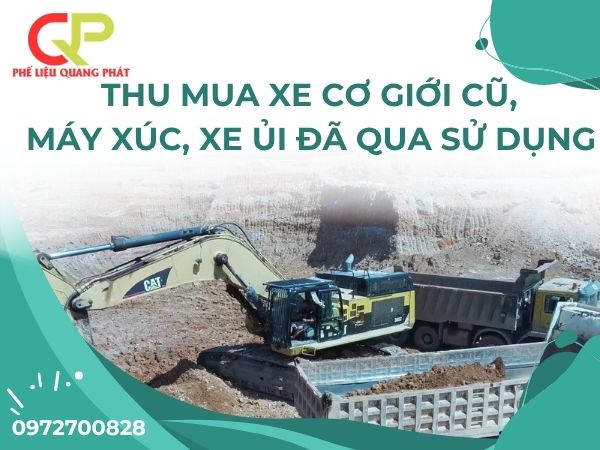 Thu mua xe cơ giới cũ, máy xúc, xe ủi đã qua sử dụng